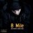 8 mile